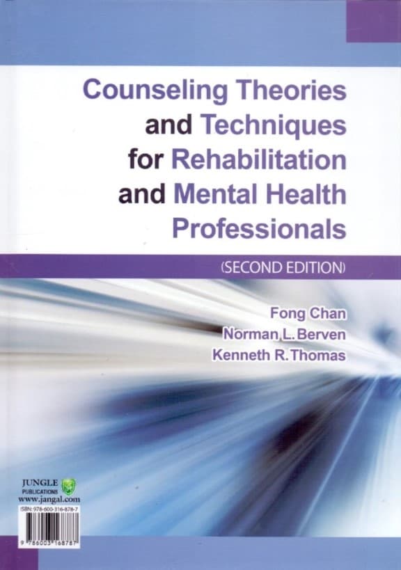 نظریهها و فنون مشاوره حرفهای توانبخشی و بهداشت روانی