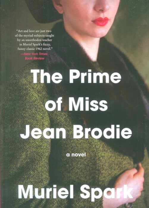 THE PRIME OF MISS JEAN BRODIE:بهار زندگی دوشیزه جین برودی (زبان اصلی،انگلیسی)