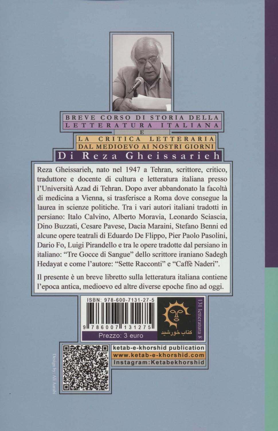 چکیده درس گفتارها: BREVE CORSO DI STORIA DELLA LETTERATURA ITALIANA E (ادبیات 9)،(ایتالیایی)