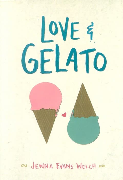LOVE & GELATO:عشق و ژلاتو (زبان اصلی،انگلیسی)