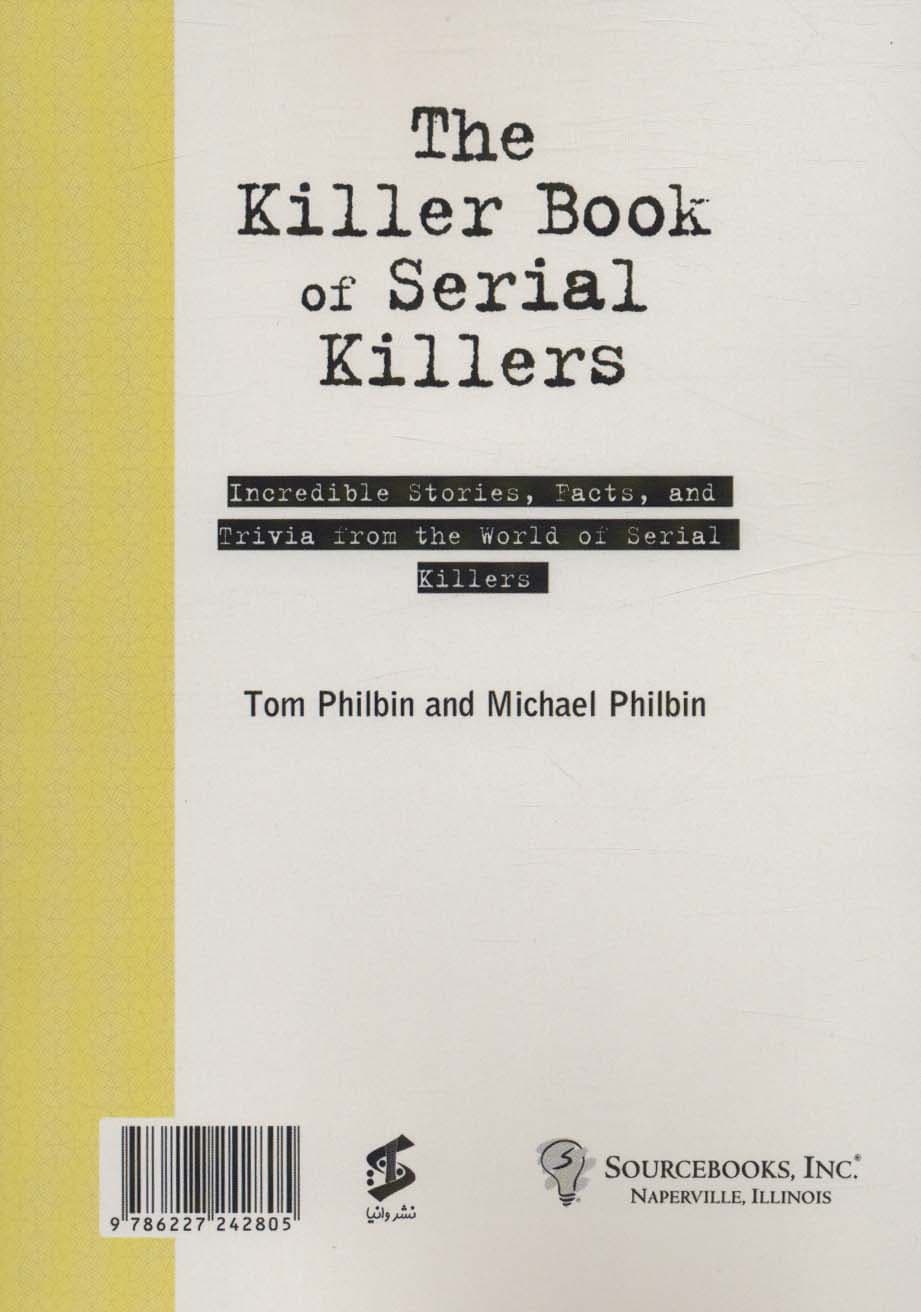 حقایق،موضوعات و نکات باورنکردنی از دنیای قاتلان زنجیره ای