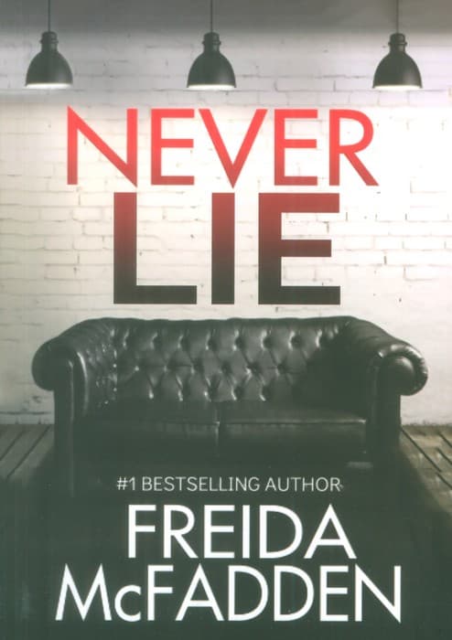 NEVER LIE:هرگز دروغ نگو (زبان اصلی،انگلیسی)