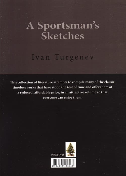 A SPORTSMANS SKETCHES:طرح های یک ورزشکار (زبان اصلی،انگلیسی)