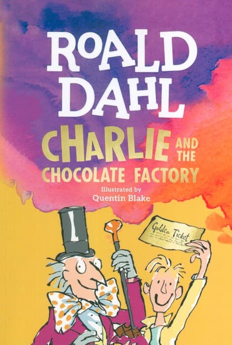CHARLIE AND THE CHOCOLATE FACTORY:چارلی و کارخانه شکلات سازی (زبان اصلی،انگلیسی)