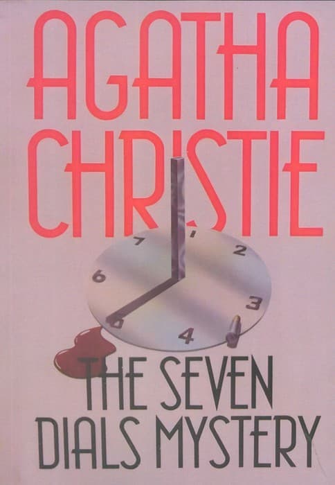 THE SEVEN DIALS MYSTERY:راز هفت ساعت (زبان اصلی،انگلیسی)