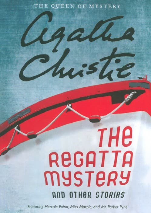 THE REGATTA MYSTERY AND OTHER STORIES:رمز و راز رگاتا (زبان اصلی،انگلیسی)