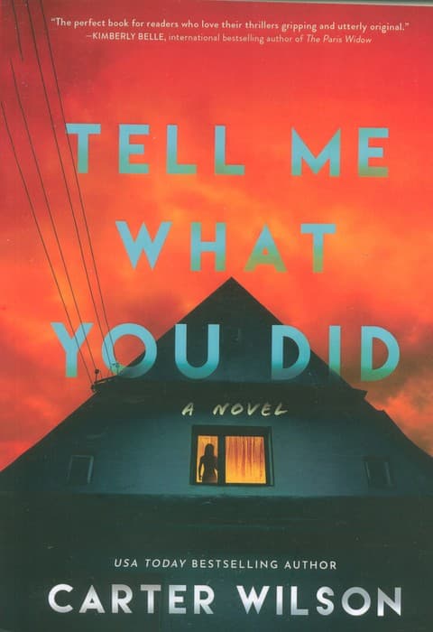 TELL ME WHAT YOU DID:بگو چه کار کردی (زبان اصلی،انگلیسی)