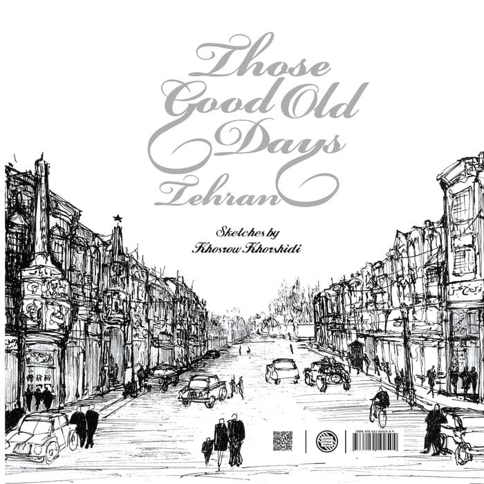 آن روزگاران تهران (سیاه قلم های خسرو خورشیدی)،(گلاسه)