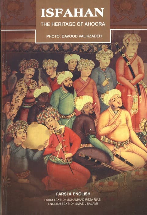 اصفهان میراث اهورایی (2زبانه،گلاسه)