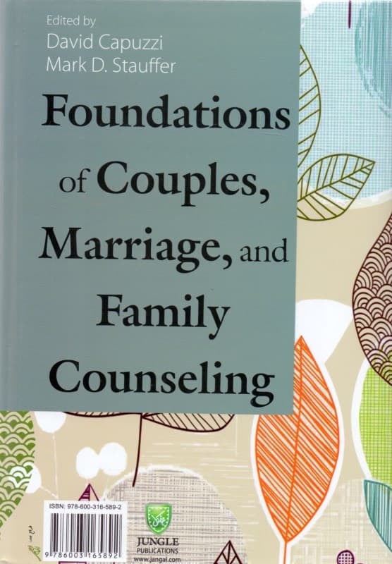 مبانی مشاوره زوج‌ها ازدواج و خانواده