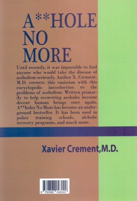 A**hole No More