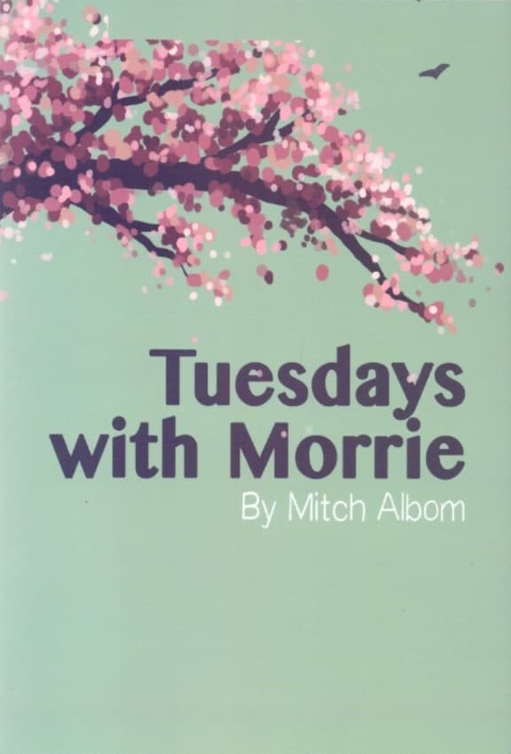 Tuesdays with Morrie