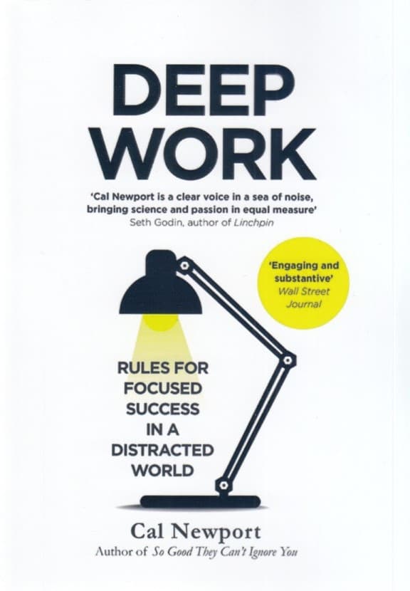 (Deep Work(rules for focused success in a distracted world