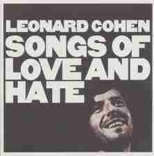 آهنگ عشق و نفرت (Leonard Cohen،Songs of Love and Hate)،(سی دی صوتی)