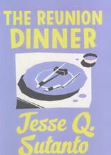 THE REUNION DINNER:شام همایش (زبان اصلی،انگلیسی)