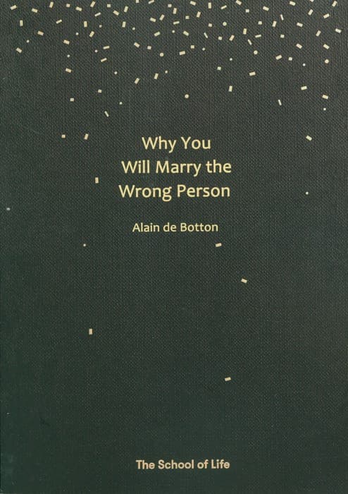 WHY YOU WILL MARRY THE WRONG PERSON:چرا با آدم عوضی ازدواج می کنیم (زبان اصلی،انگلیسی)