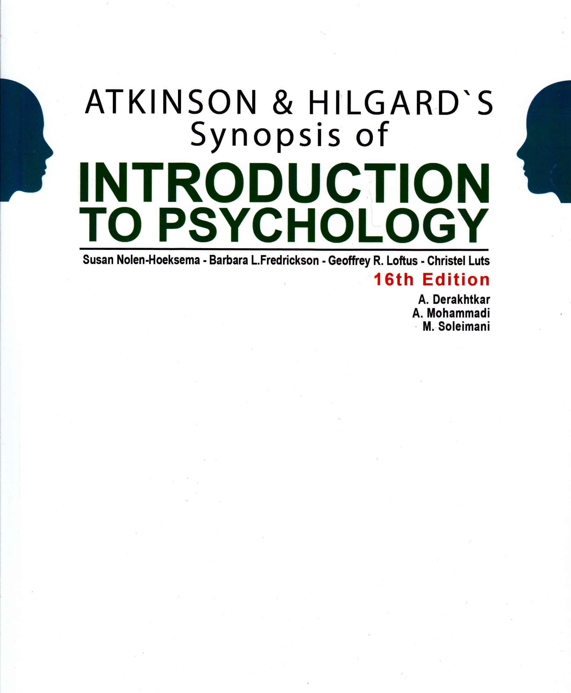 خلاصه روانشناسی عمومی اتکینسون و هیلگارد