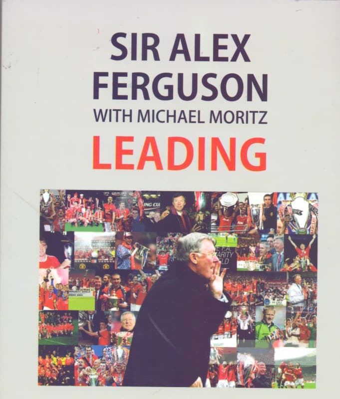 رهبری (درسهایی که از زندگی و سالهای حضورم در منچستریونایتد آموختم)