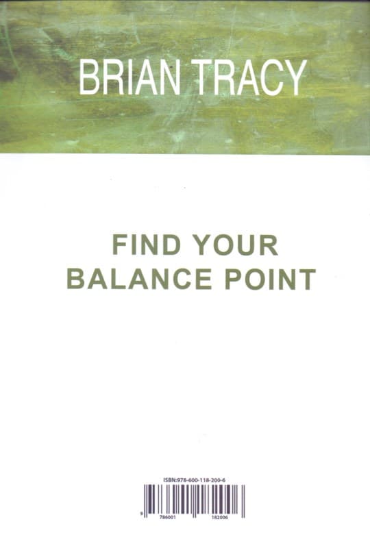 نقطه تعادل خود را پیدا کنید (اولویتها را مشخص کنید زندگی خود را ساده سازید و به موفقیت بیشتر برسید)