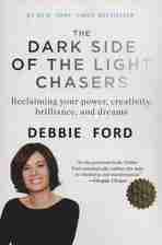 THE DARK SIDE OF THE LIGHT CHASERS:نیمه تاریک وجود (زبان اصلی،انگلیسی)