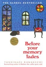 BEFORE YOUR MEMORY FADES:پیش از آنکه حافظه ات محو شود (زبان اصلی،انگلیسی)