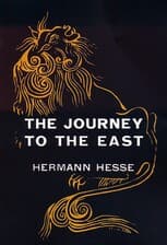 THE JOURNEY TO THE EAST:سفر شرق (زبان اصلی،انگلیسی)